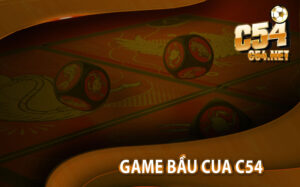 Game Bầu Cua C54